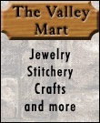 The Valley Mart: Jewelry, Engagement Rings, Crafts, Stitchery, and More